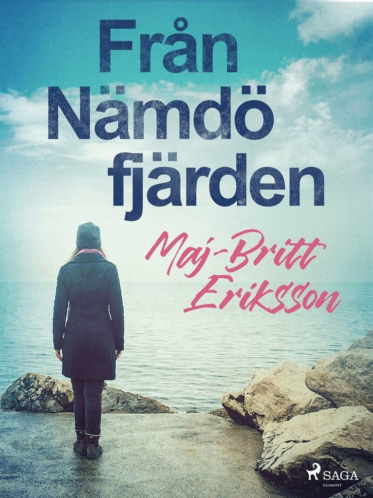 Maj-Britt Eriksson - Från Nämdöfjärden, E-bok