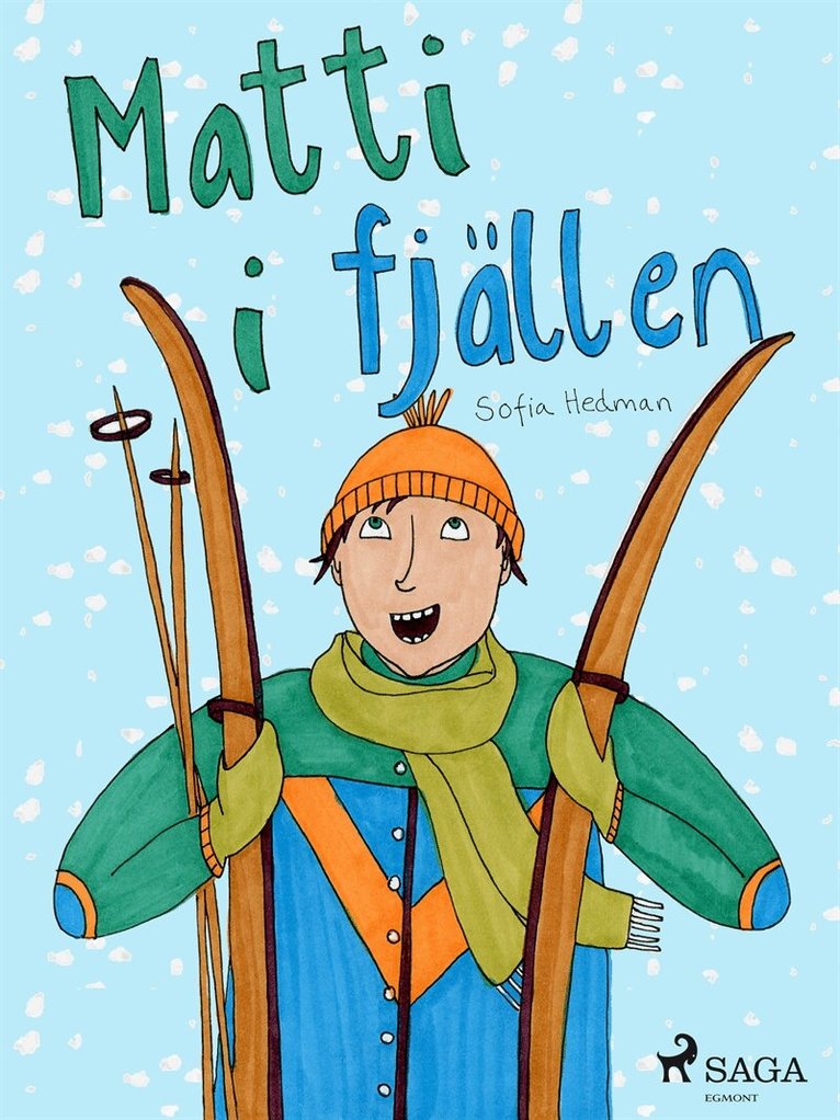 Sofia Hedman - Matti i fjällen, E-bok