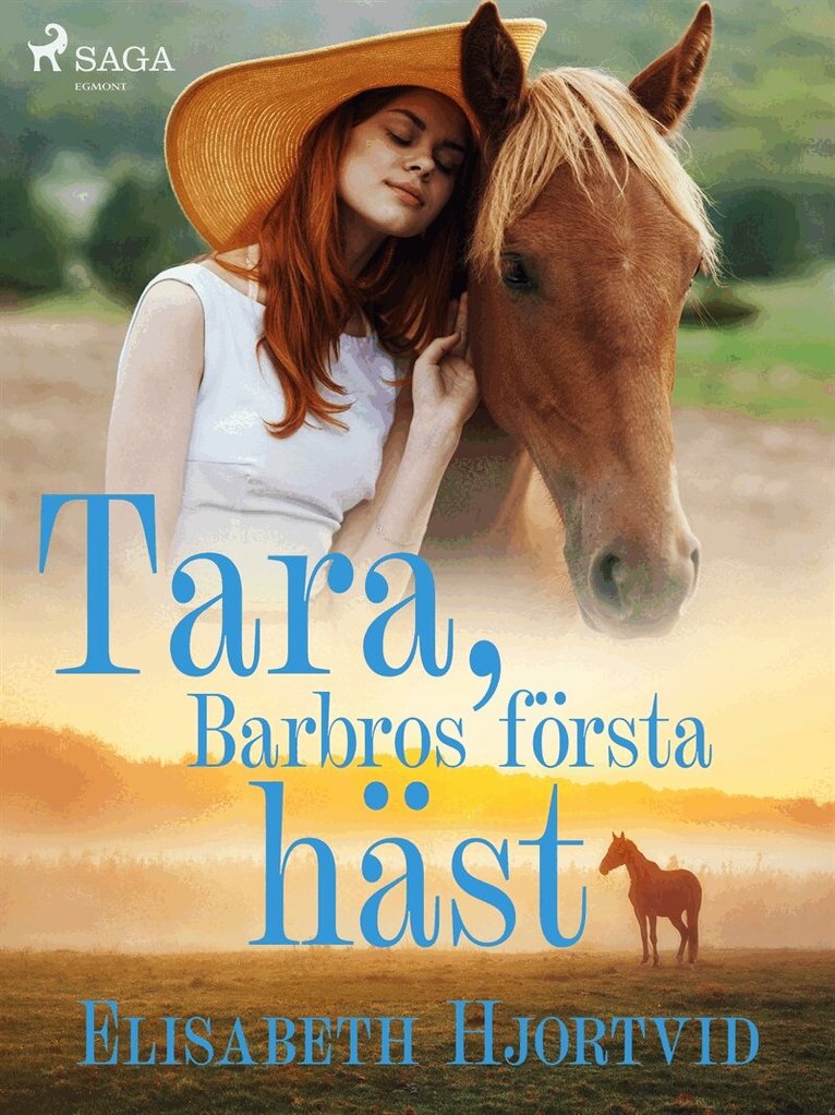 Elisabeth Hjortvid - Tara, Barbros första häst, E-bok