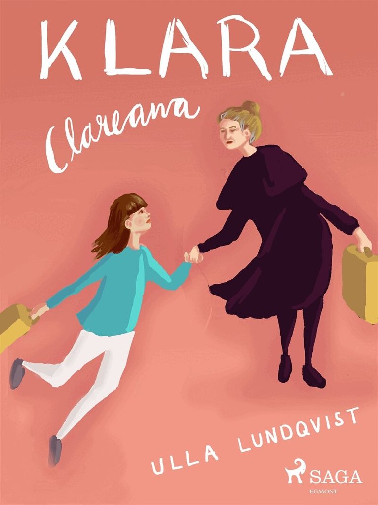 Ulla Lundqvist - Klara Clareana, E-bok