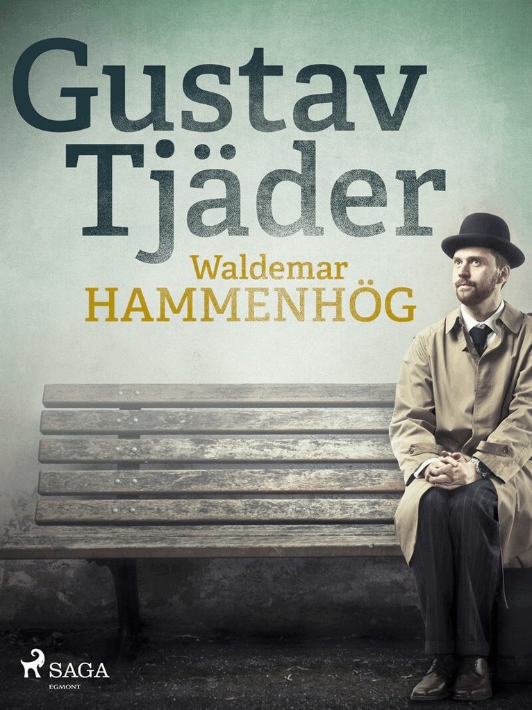 Waldemar Hammenhög - Gustav Tjäder, E-bok