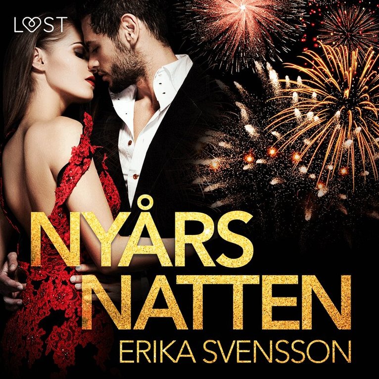 Erika Svensson - Nyårsnatten - erotisk novell, Ljudbok. Tillgänglighet: Lägg i varukorg