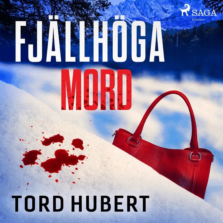 Tord Hubert - Fjällhöga mord, Ljudbok