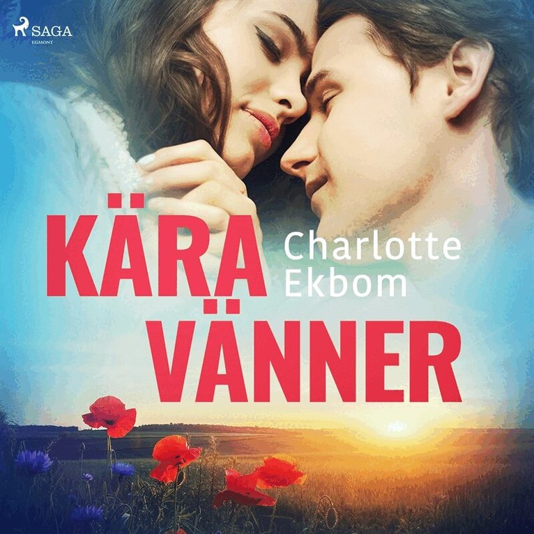 Charlotte Ekbom - Kära vänner, Ljudbok