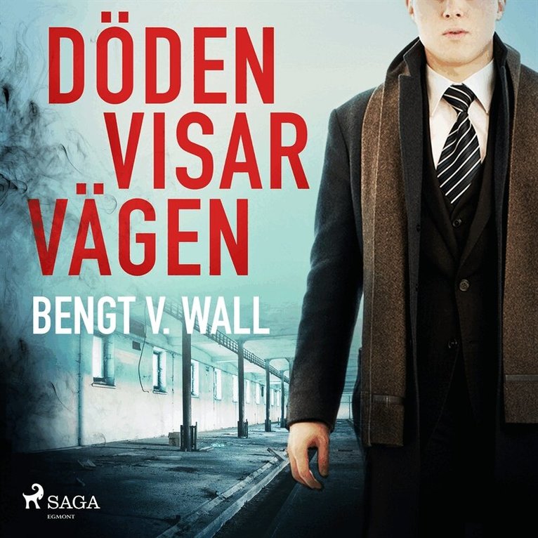 Bengt V. Wall - Döden visar vägen, Ljudbok
