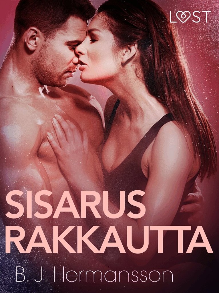 B. J. Hermansson - Sisarusrakkautta - eroottinen novelli, E-bok. Tillgänglighet: Lägg i varukorg