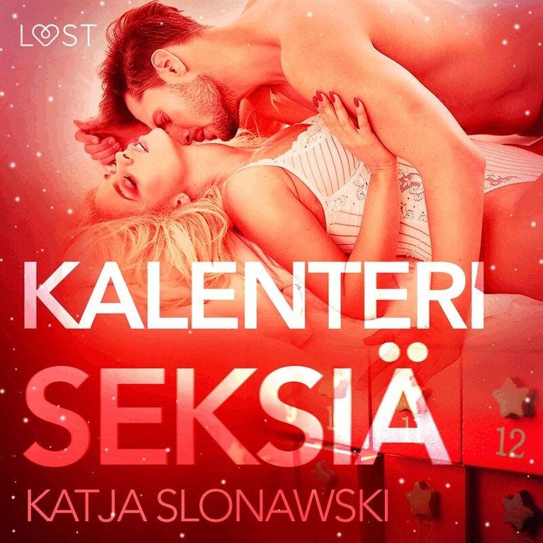 Katja Slonawski - Kalenteriseksiä - eroottinen novelli, Ljudbok. Tillgänglighet: Lägg i varukorg