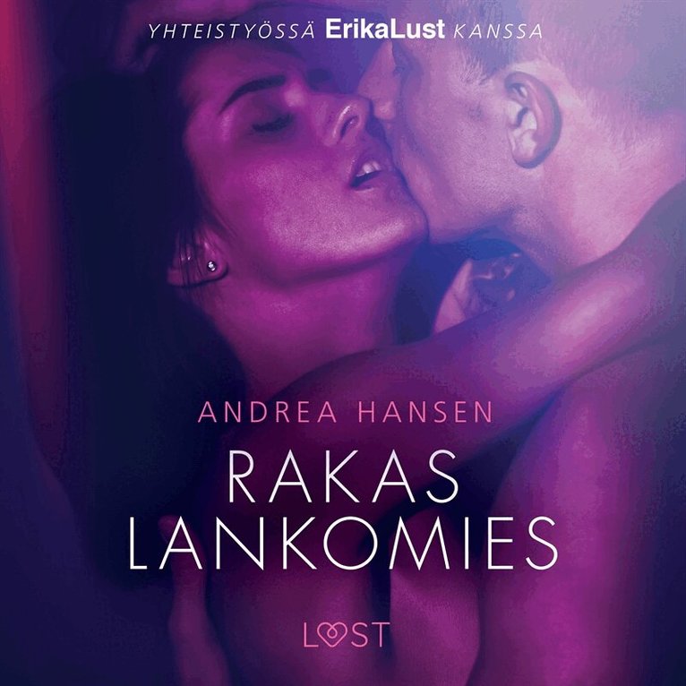Andrea Hansen - Rakas lankomies - eroottinen novelli, Ljudbok. Tillgänglighet: Lägg i varukorg
