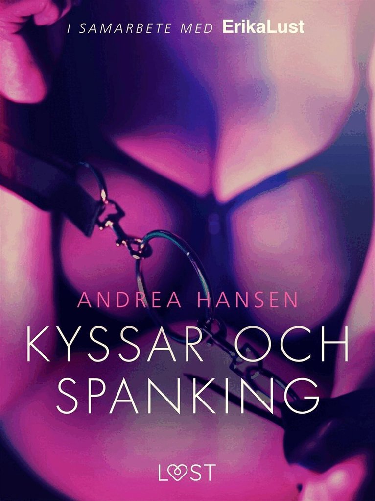 Andrea Hansen - Kyssar och spanking - erotisk novell, E-bok. Tillgänglighet: Lägg i varukorg