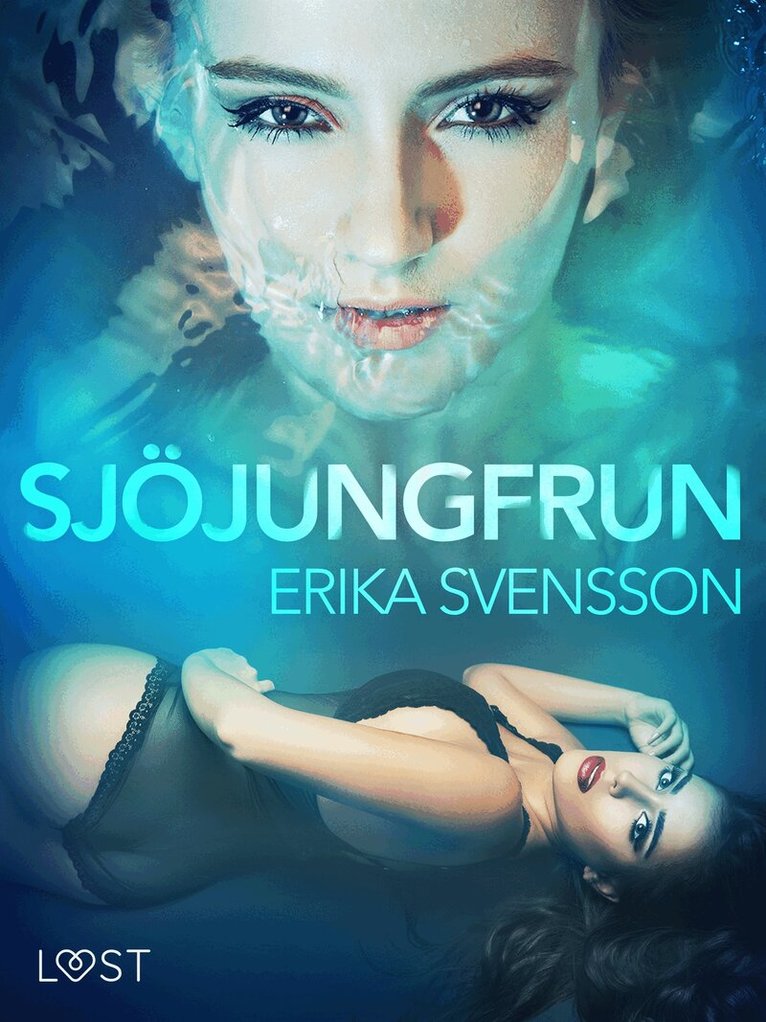 Erika Svensson - Sjöjungfrun - erotisk novell, E-bok. Tillgänglighet: Lägg i varukorg