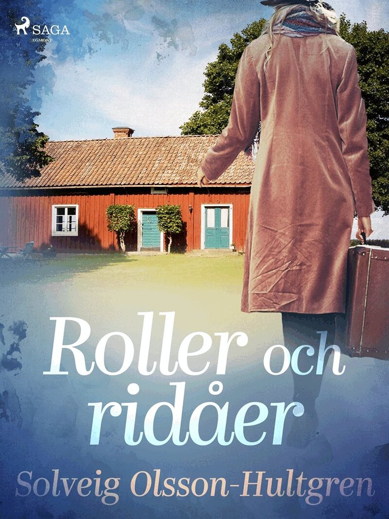 Solveig Olsson-Hultgren - Roller och ridåer, E-bok
