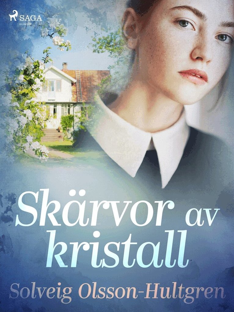 Solveig Olsson-Hultgren - Skärvor av kristall, E-bok