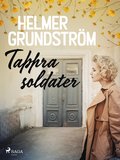 Tappra soldater