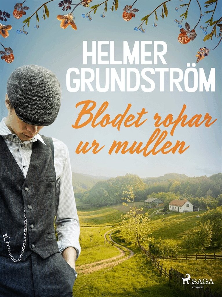 Helmer Grundström - Blodet ropar ur mullen, E-bok