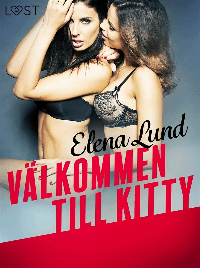 Elena Lund - Välkommen till Kitty - erotisk novell, E-bok. Tillgänglighet: Lägg i varukorg