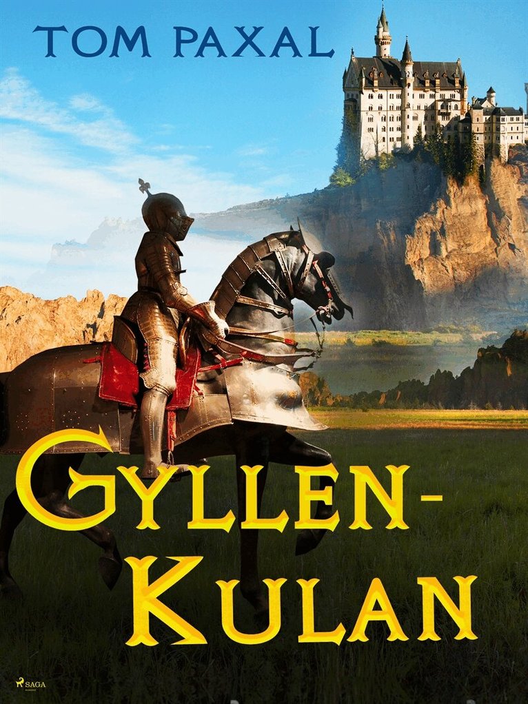Tom Paxal - Gyllenkulan, E-bok