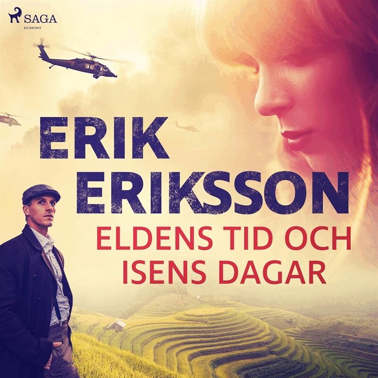 Erik Eriksson - Eldens tid och isens dagar, Ljudbok