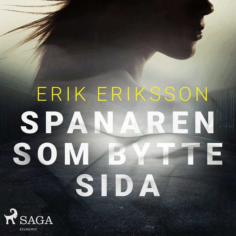 Erik Eriksson - Spanaren som bytte sida, Ljudbok