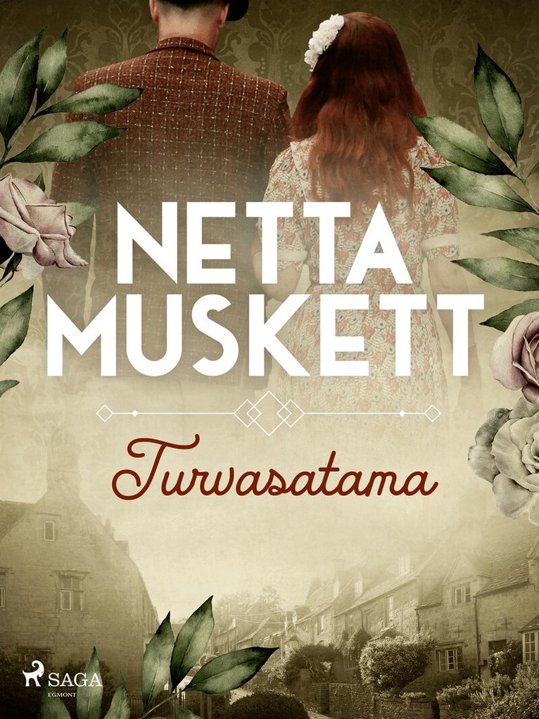 Netta Muskett - Turvasatama, E-bok