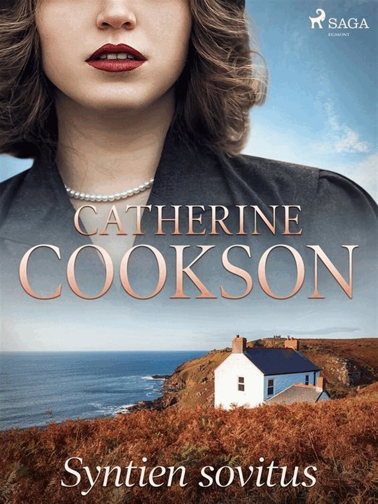 Catherine Cookson - Syntien sovitus, E-bok