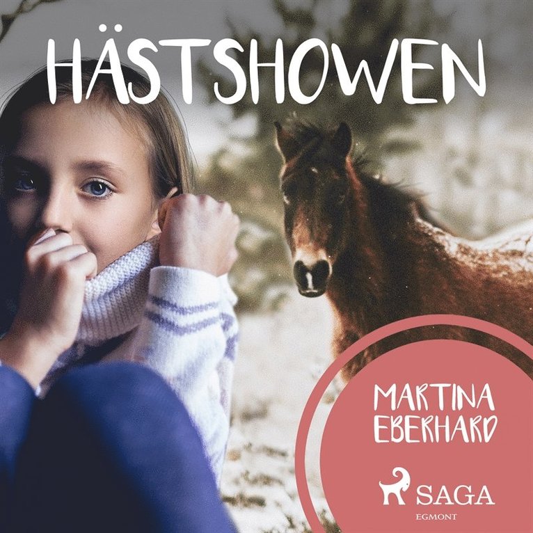 Martina Eberhard - Hästshowen, Ljudbok