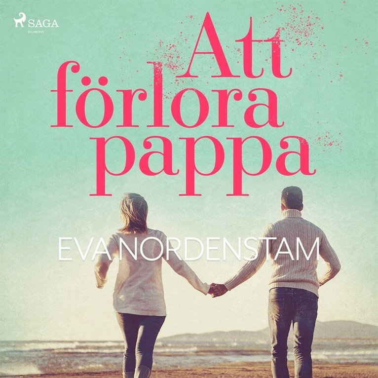 Eva Nordenstam - Att förlora pappa, Ljudbok