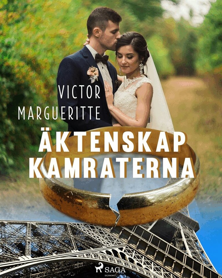 Victor Margueritte - Äktenskapskamraterna, E-bok