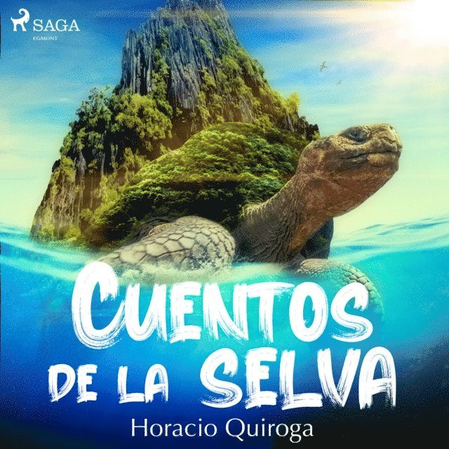 Quiroga - Cuentos de la selva, Ljudbok