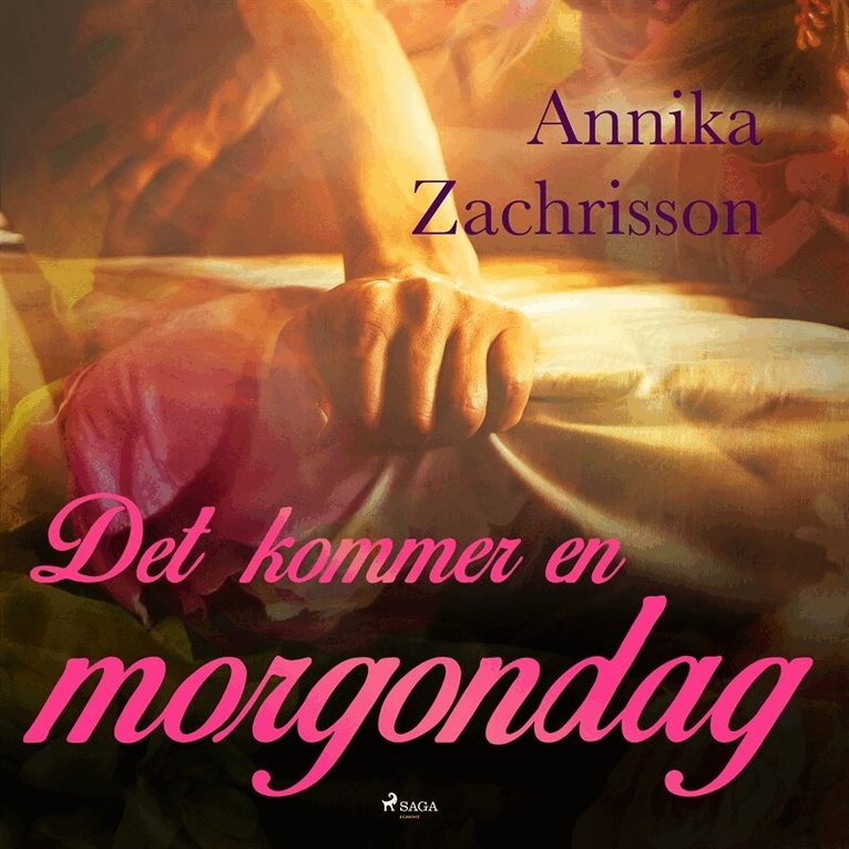 Annika Zachrisson - Det kommer en morgondag, Ljudbok