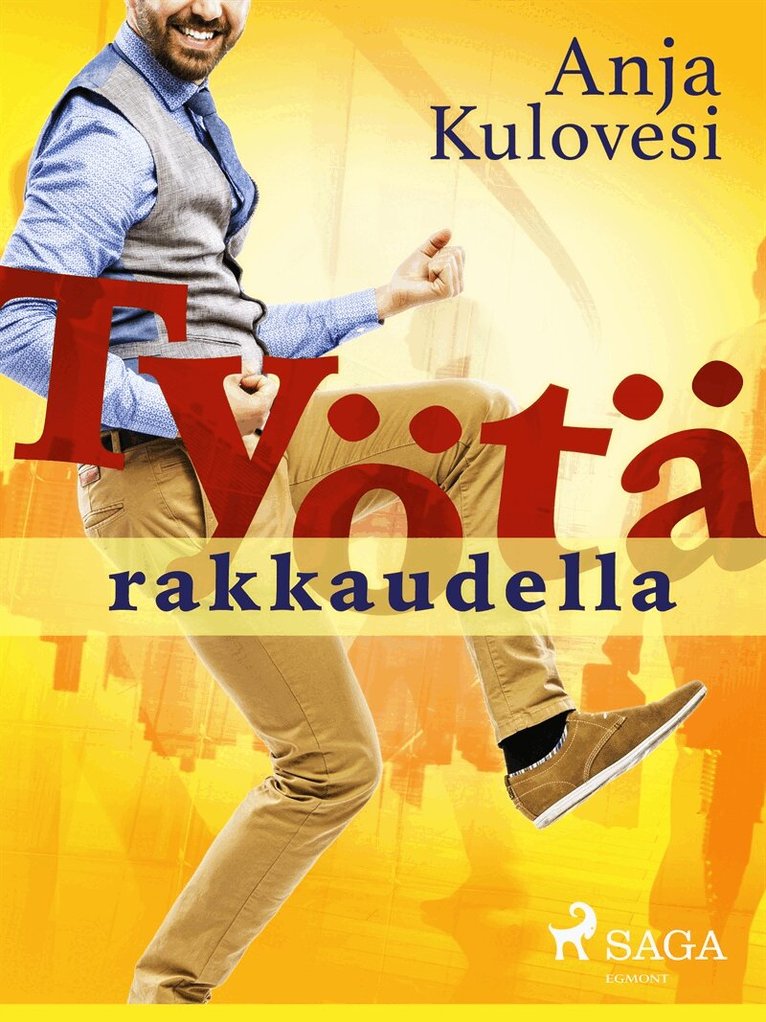 Anja Kulovesi - Työtä rakkaudella, E-bok