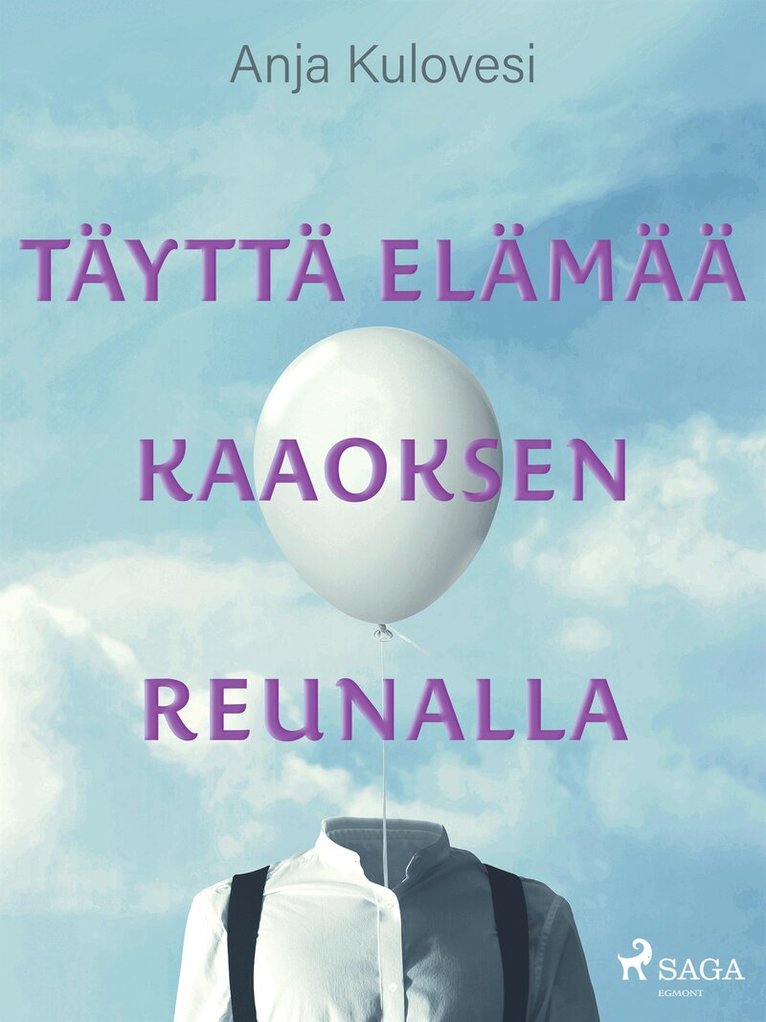 Anja Kulovesi - Täyttä elämää kaaoksen reunalla, E-bok