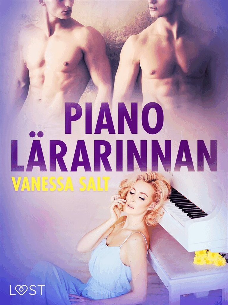 Vanessa Salt - Pianolärarinnan - erotisk novell, E-bok. Tillgänglighet: Lägg i varukorg