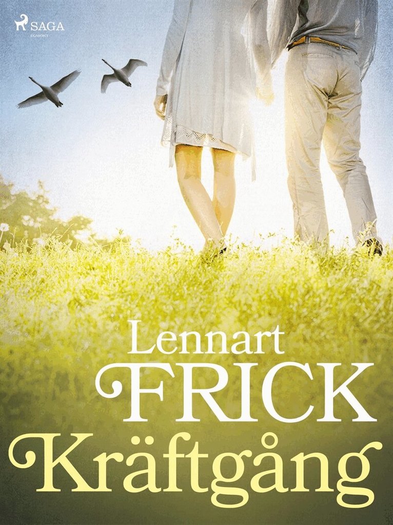 Lennart Frick - Kräftgång, E-bok