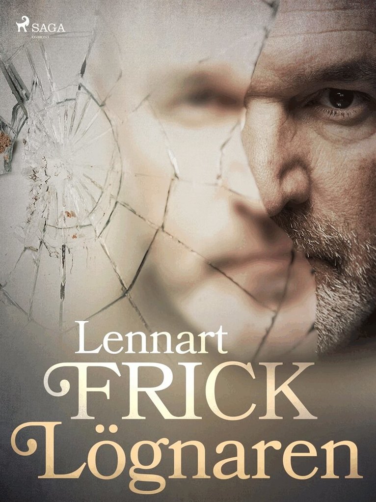 Lennart Frick - Lögnaren, E-bok