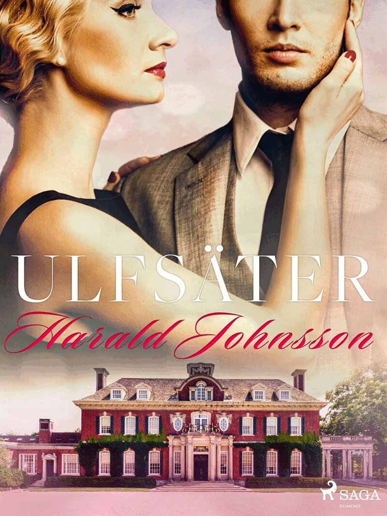 Harald Johnsson - Ulfsäter, E-bok
