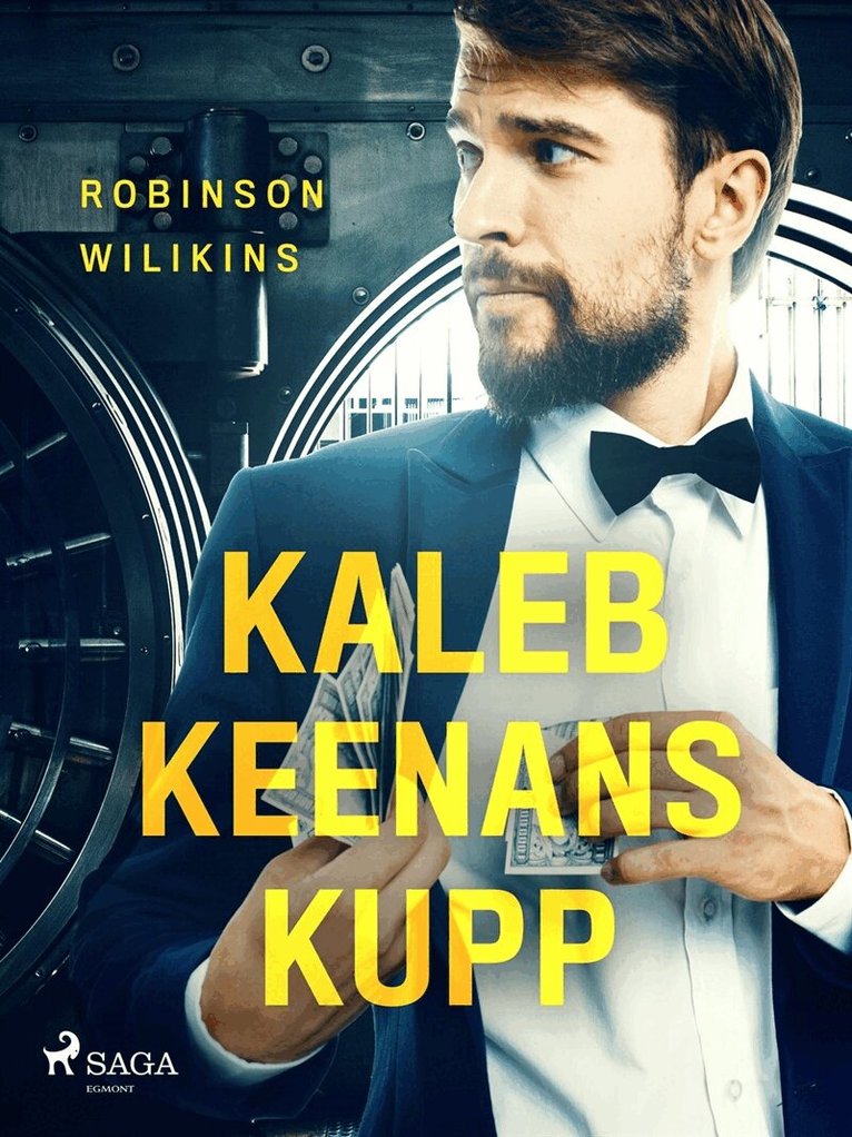 Robinson Wilkins - Kaleb Keenans kupp, E-bok