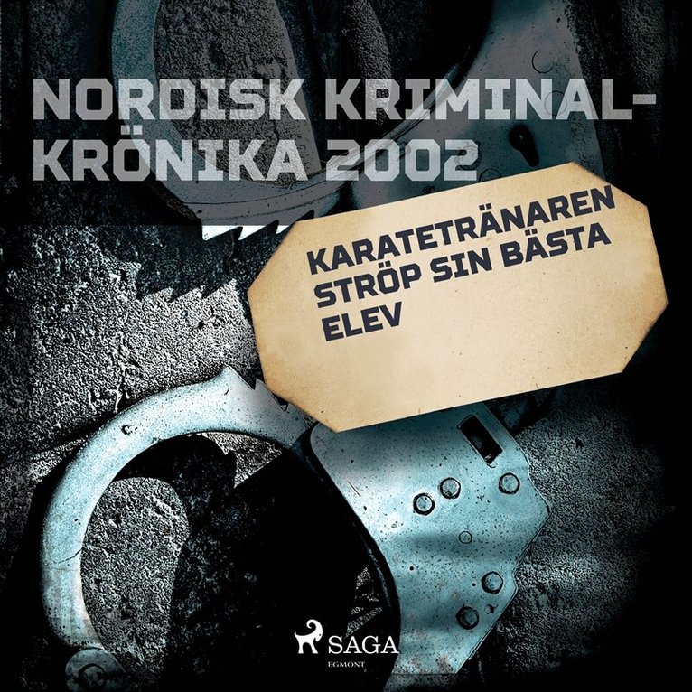 Diverse - Karatetränaren ströp sin bästa elev, Ljudbok