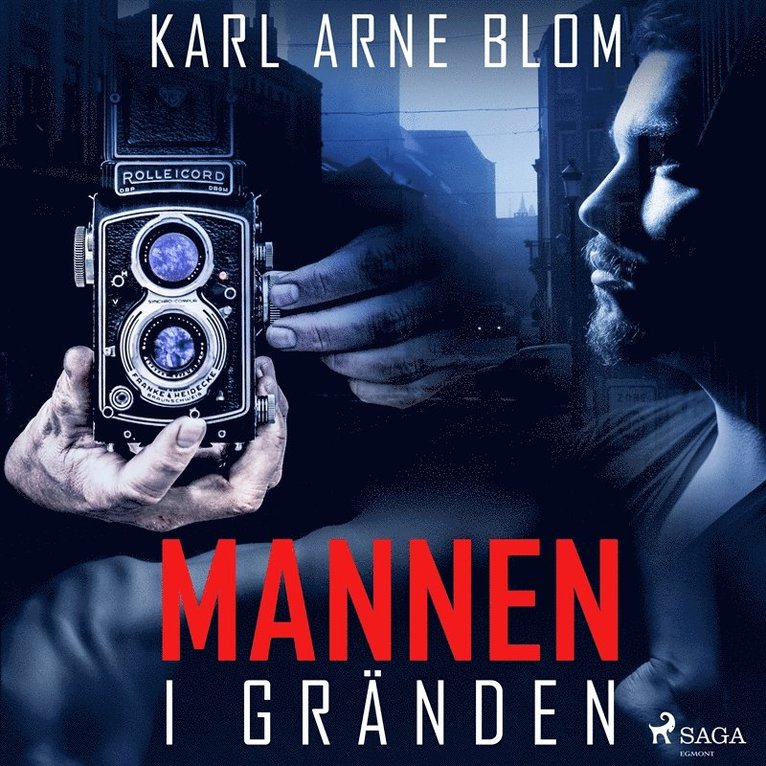 Karl Arne Blom - Mannen i gränden, Ljudbok
