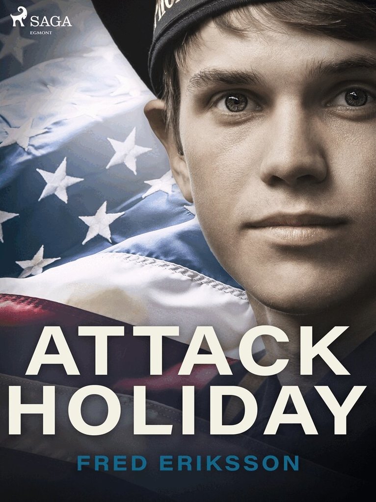 Fred Eriksson - Attack Holiday, E-bok