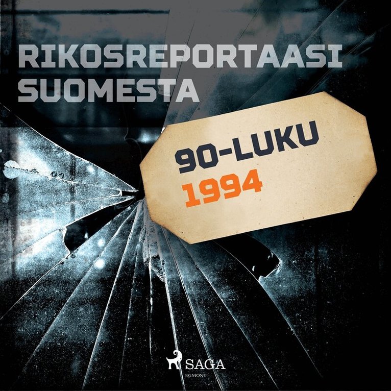Eri Tekijöitä - Rikosreportaasi Suomesta 1994, Ljudbok