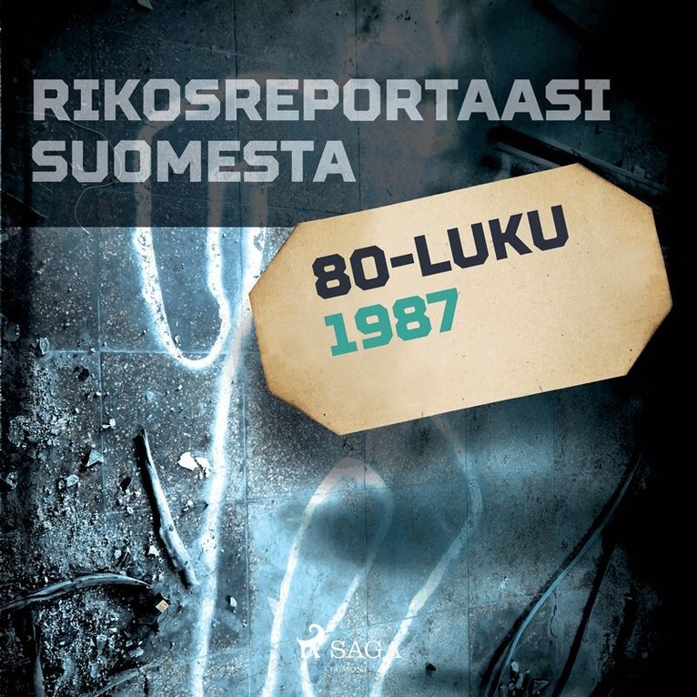 Eri tekijöitä - Rikosreportaasi Suomesta 1987, Ljudbok
