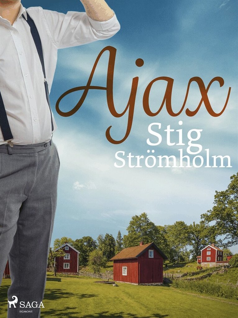 Stig Strömholm - Ajax, E-bok