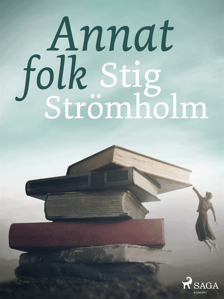 Stig Strömholm - Annat folk, E-bok