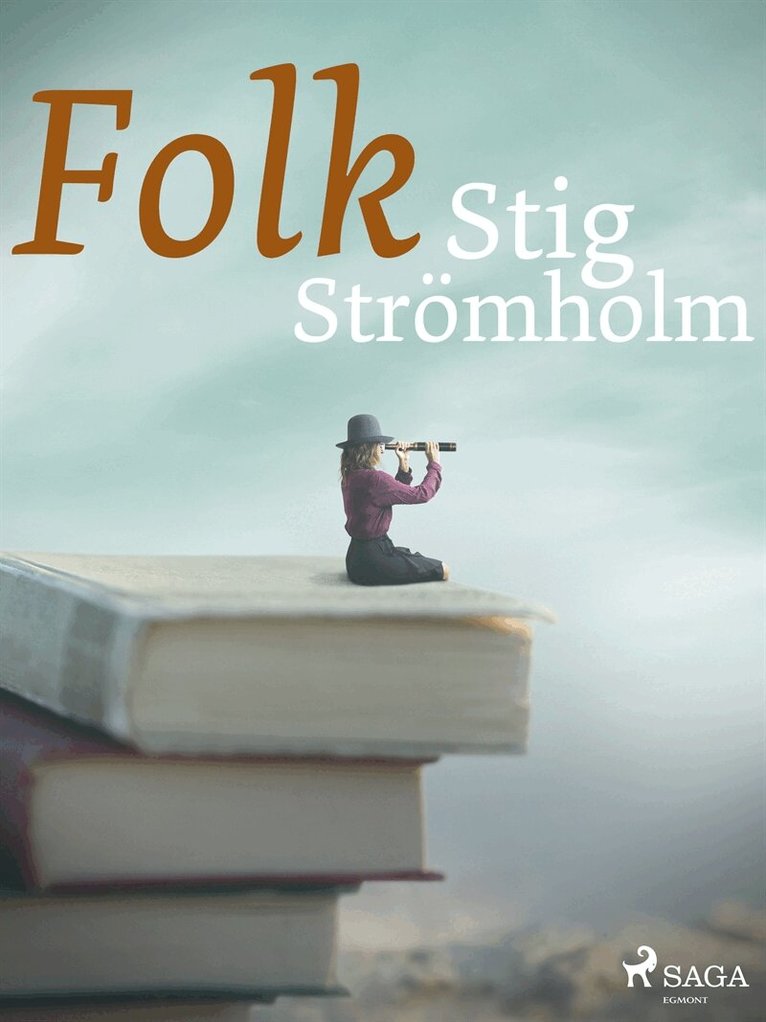 Stig Strömholm - Folk, E-bok