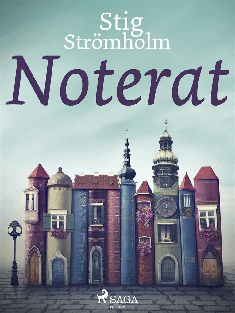 Stig Strömholm - Noterat, E-bok