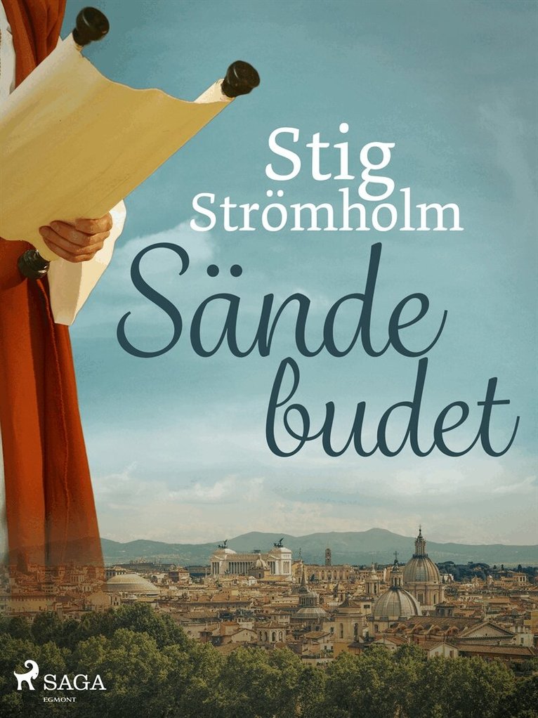 Stig Strömholm - Sändebudet, E-bok