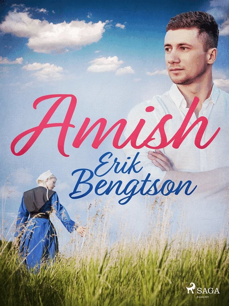 Erik Bengtson - Amish, E-bok