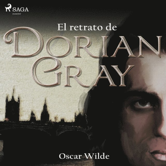 Wilde - El retrato de Dorian Gray, Ljudbok