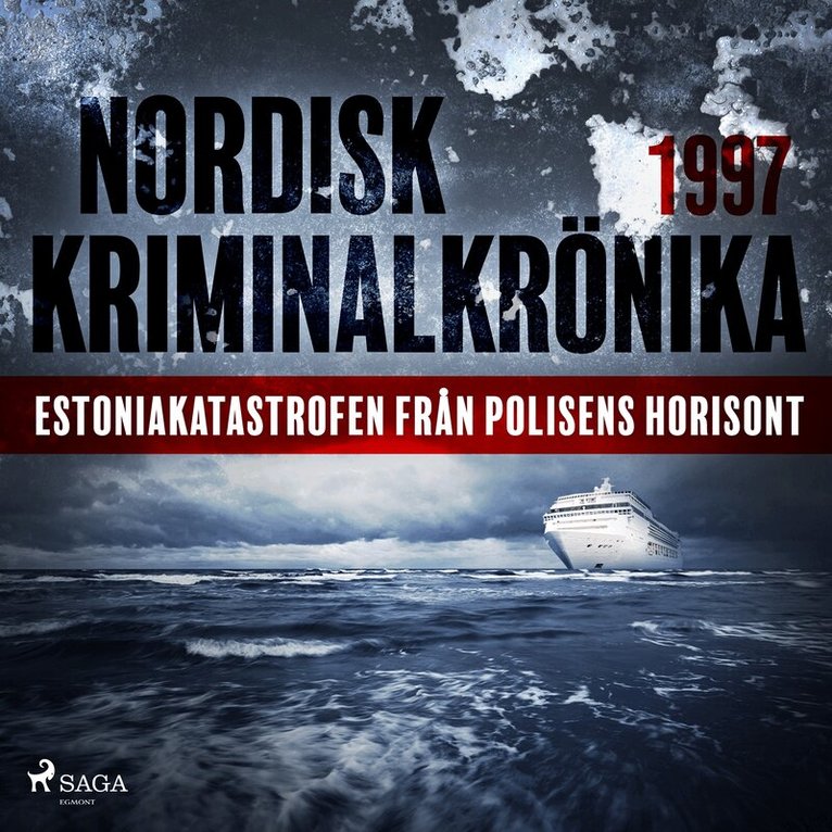 Diverse - Estoniakatastrofen från polisens horisont, Ljudbok. Tillgänglighet: Lägg i varukorg