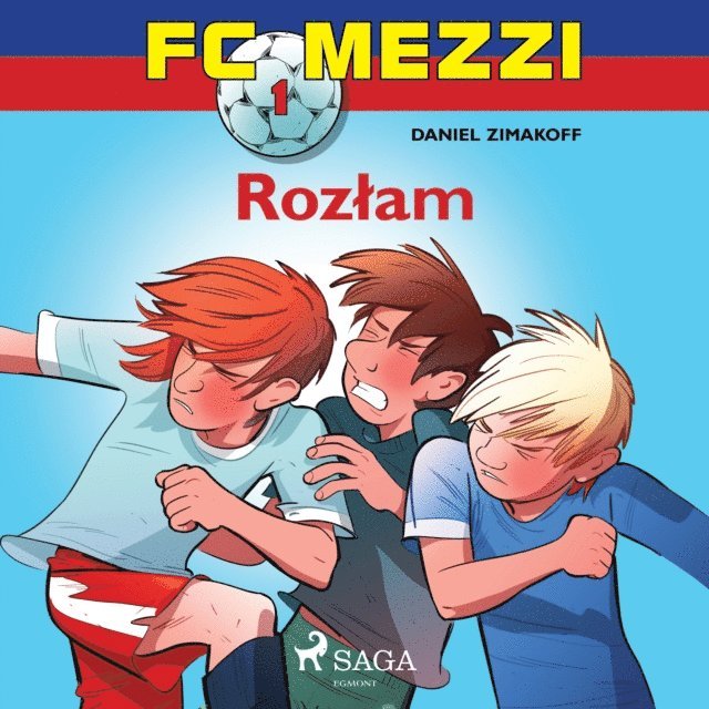 Zimakoff - FC Mezzi 1 - RozÅ‚am, Ljudbok. Tillgänglighet: Lägg i varukorg